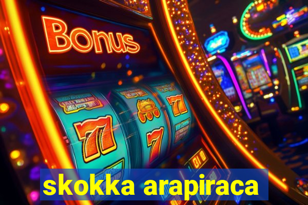 skokka arapiraca